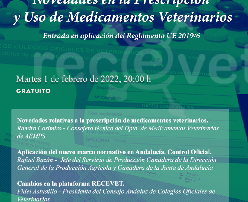 Jornada informativa: “Novedades en la prescripción y uso de medicamentos veterinarios”