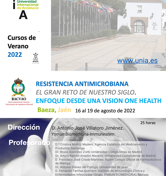 Curso: “Resistencia antimicrobiana: el gran reto de nuestro siglo. Enfoque desde una visión One Health”