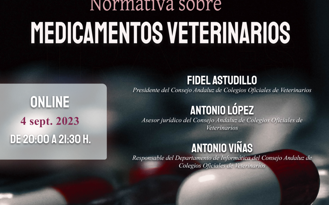 Jornada informativa: “Normativa sobre medicamentos veterinarios”