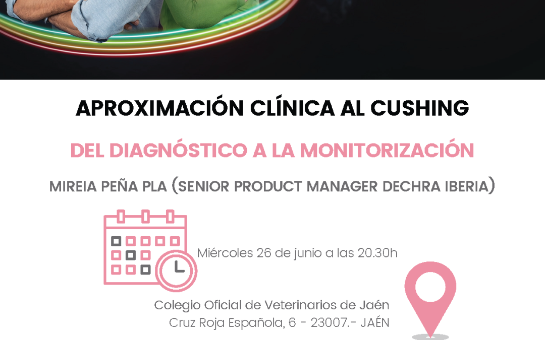 Jornada formativa: “Aproximación clínica al Cushing. Del diagnóstico a la monitorización”