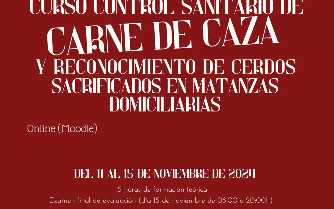 Curso habilitante: “Control sanitario de carne de caza y reconocimiento de cerdos en matanzas domiciliarias”