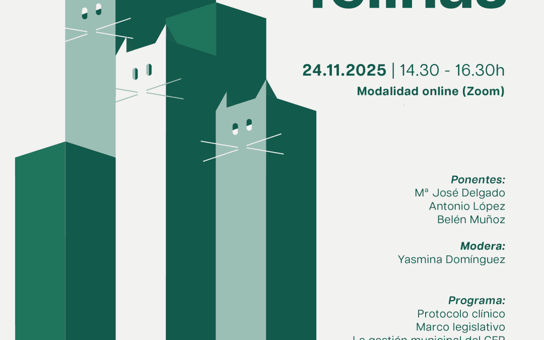 Curso habilitante: “Veterinario en Gestión de Colonias Felinas” (Proyecto CER)